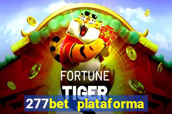 277bet plataforma de jogos